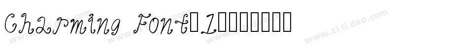 Charming Font(1)字体转换